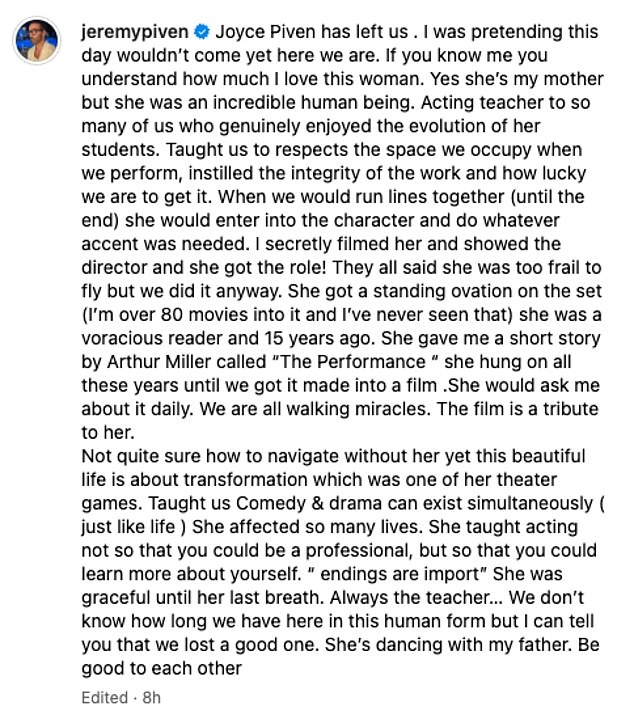 'Joyce Piven nos deixou. Eu estava fingindo que esse dia ainda não chegaria. Aqui estamos. Se você me conhece, entende o quanto eu amo essa mulher”, afirmou ele na longa legenda.